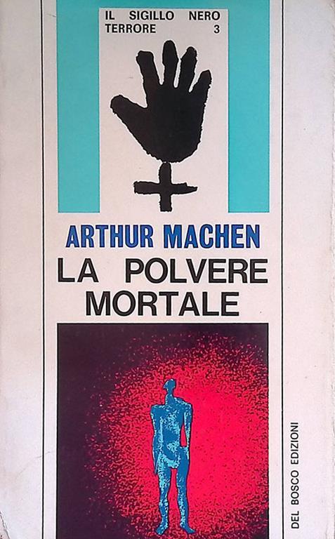 La polvere mortale - Arthur Machen - copertina