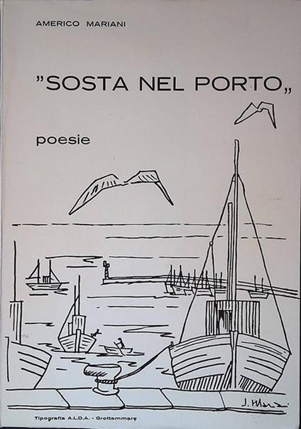 Sosta nel porto. Poesie - Enrico Mariani - copertina
