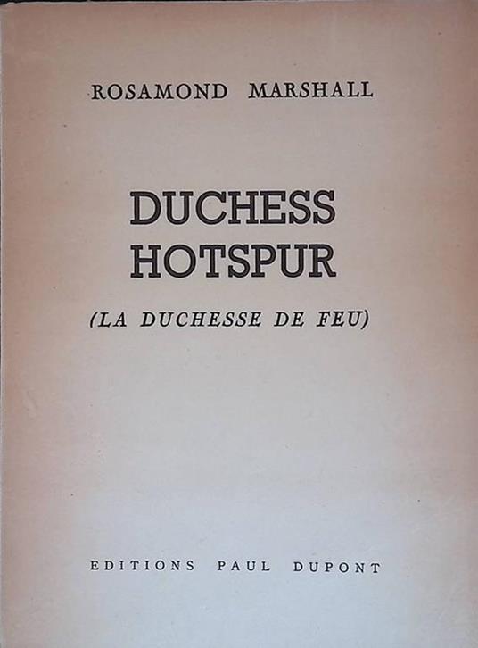 Duchess Hotspur. La Duchesse de Feu - copertina