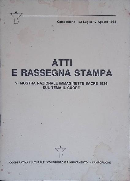 Atti e rassegna stampa. VI Mostra Nazionale Immaginette Sacre 1986 sul tema Il Cuore - copertina