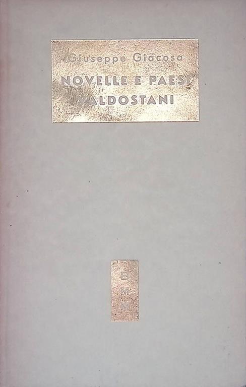 Novelle e paesi valdostani - Giuseppe Giacosa - copertina