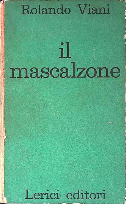 Il mascalzone - Rolando Viani - copertina