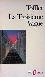 La Troisieme Vague