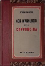 Con d'Annunzio alla Capponcina 1898-1910