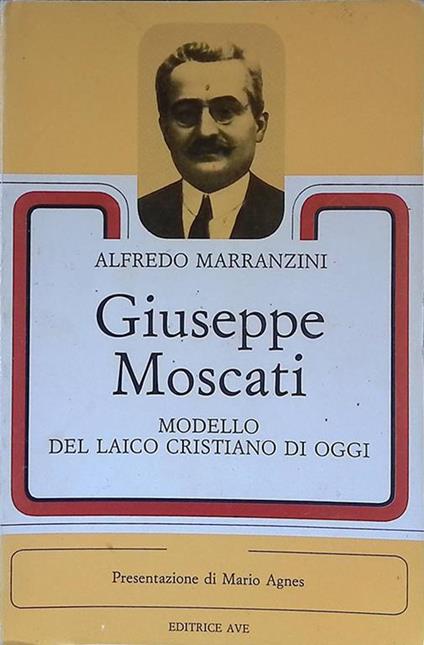 Giuseppe Moscati. Modello del laico cristiano di oggi - Alfredo Marranzini - copertina