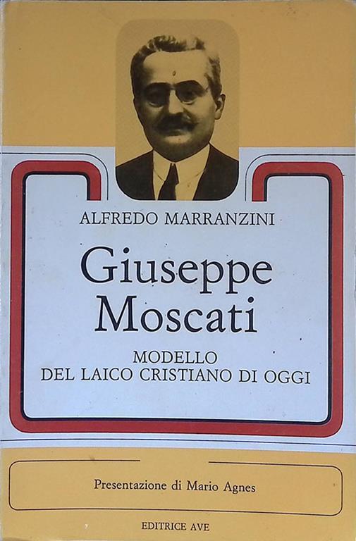 Giuseppe Moscati. Modello del laico cristiano di oggi - Alfredo Marranzini - copertina