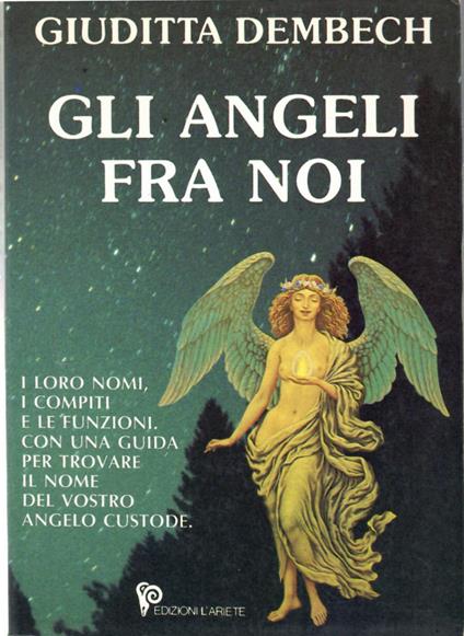 Gli angeli fra noi - Giuditta Dembech - copertina
