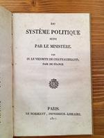 Du système politique suivi par le ministère
