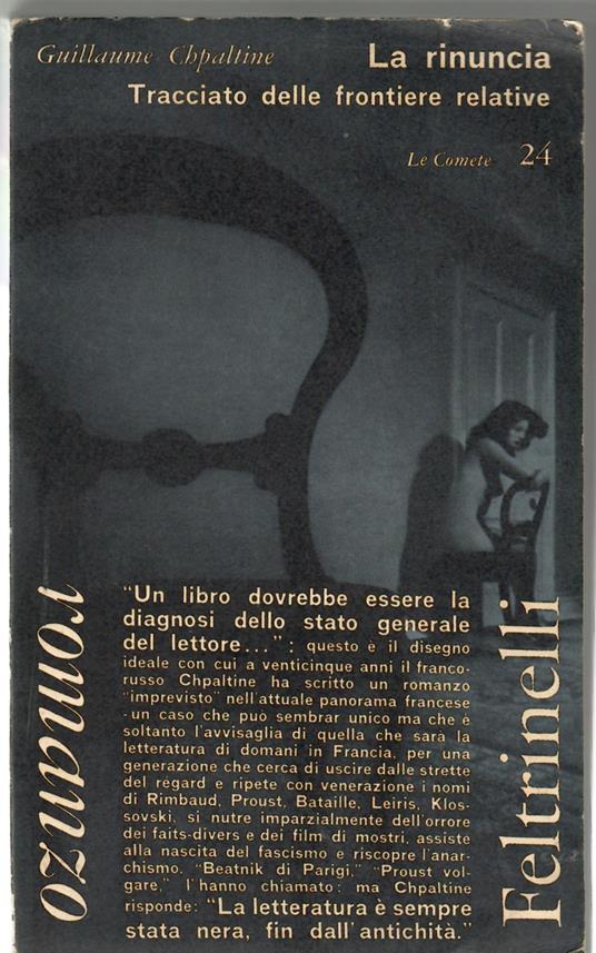 La rinuncia. Tracciato delle frontiere relative - Guillaume Chpaltine - copertina