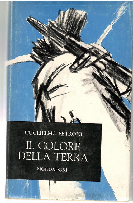 Il Colore Della Terra - Guglielmo Petroni - copertina
