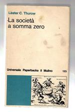 La società a Somma Zero