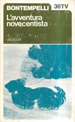 L' avventura novecentista
