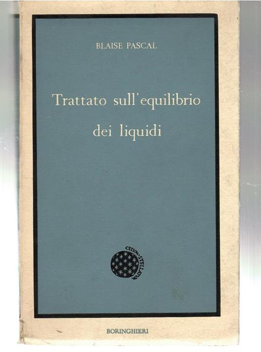 Trattato Sull'equilibrio Dei Liquidi e Sul Peso Della Massa Dell'aria - Blaise Pascal - copertina