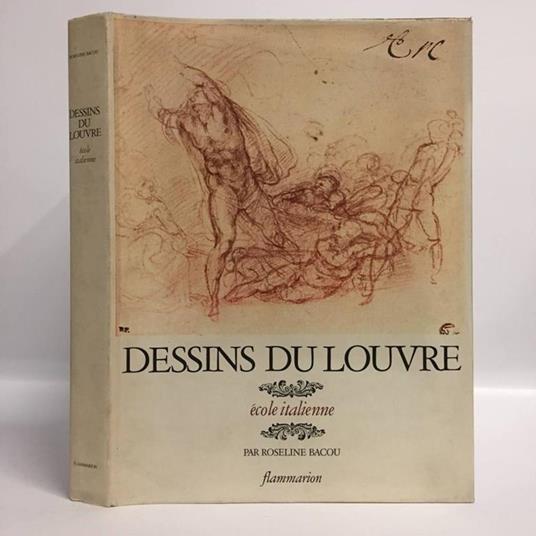 Dessins Du Louvre Ecole Italienne - Roseline Bacou - copertina