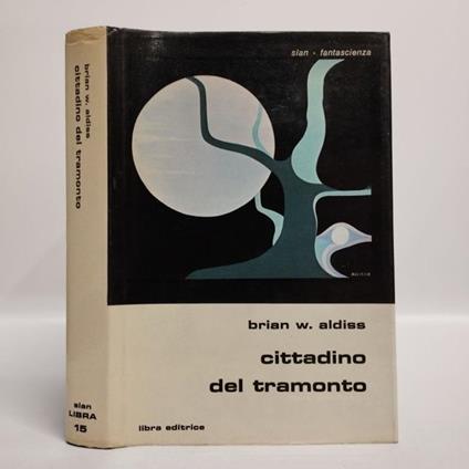 Cittadino del tramonto - Brian W. Aldiss - copertina