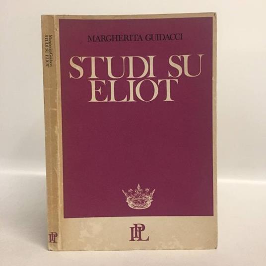 Studi su Eliot - Margherita Guidacci - copertina