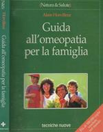 Guida all’omeopatia per la famiglia