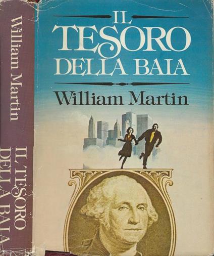 Il tesoro della baia - William Martin - copertina