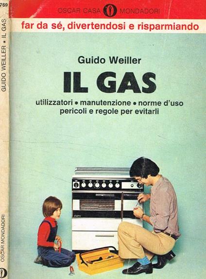 Il gas - Guido Weiller - copertina
