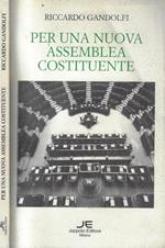Per una nuova assemblea costituente