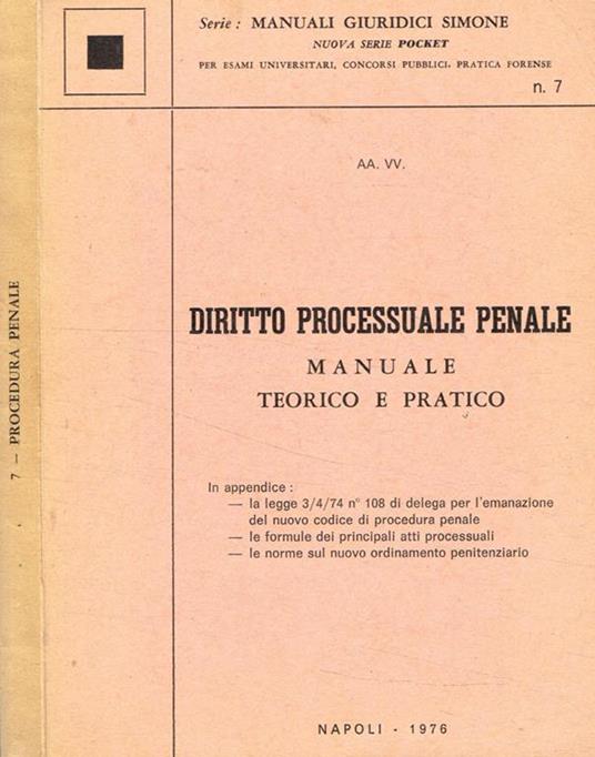 Diritto processuale penale manuale teorico e pratico - copertina