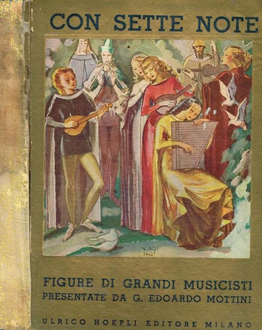 Con sette note. Figure di grandi musicisti presentate ai giovani - Edoardo Mottini - copertina