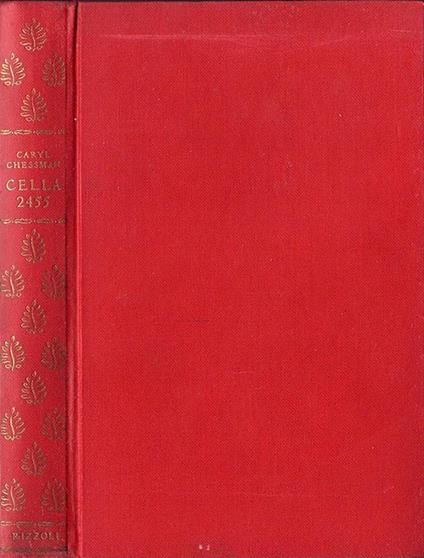 Cella 2455 - Caryl Chessman - copertina