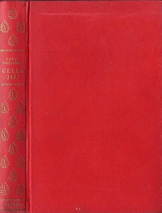 Cella 2455 - Caryl Chessman - copertina