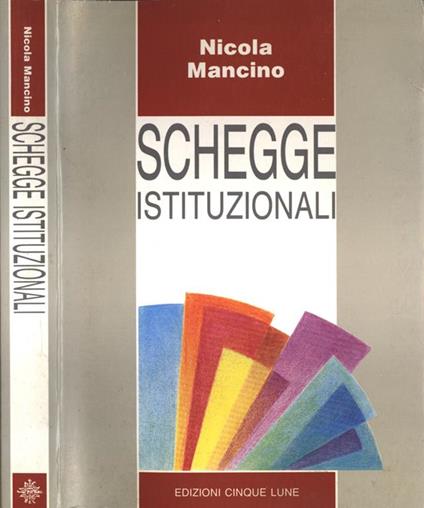 Schegge istituzionali - Nicola Mancino - copertina