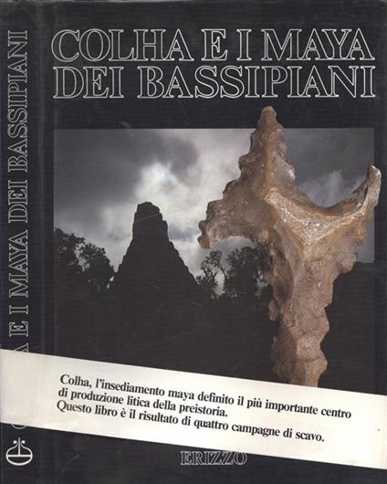 Colha e i Maya dei bassipiani - copertina