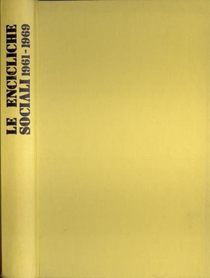 Le encicliche sociali 1961 - 1969 - copertina