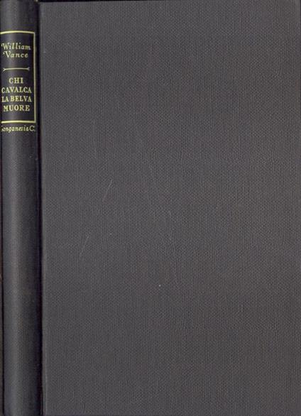 Chi cavalca la belva muore - William Vance - copertina