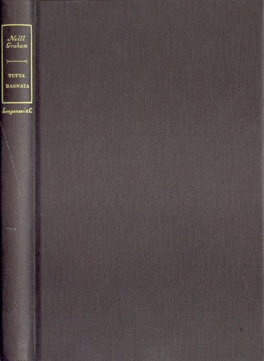 Tutta bagnata - Neill Graham - copertina
