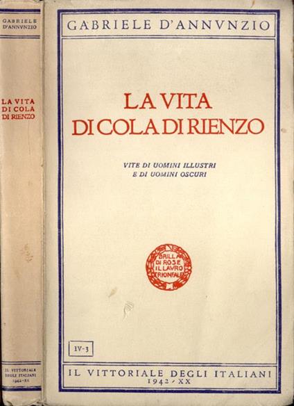 La vita di Cola di Rienzo - Gabriele D'Annunzio - copertina