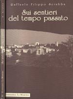 Sui sentieri del tempo passato