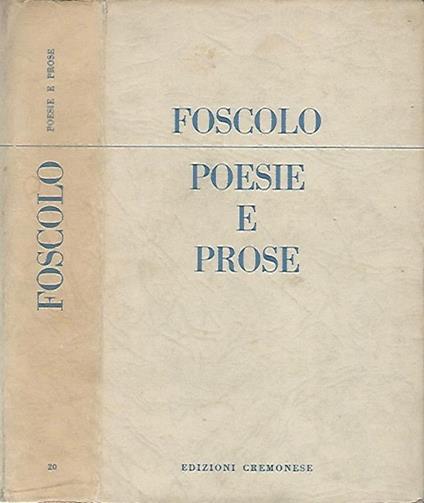 Foscolo. Poesie e prose - copertina
