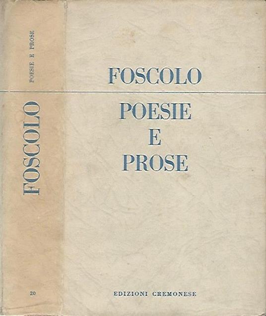 Foscolo. Poesie e prose - copertina
