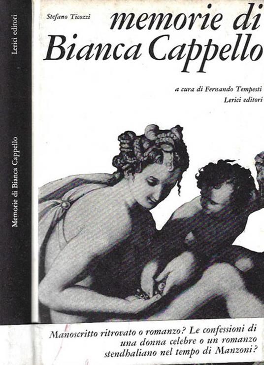 Memorie di Bianca Cappello - Stefano Ticozzi - copertina