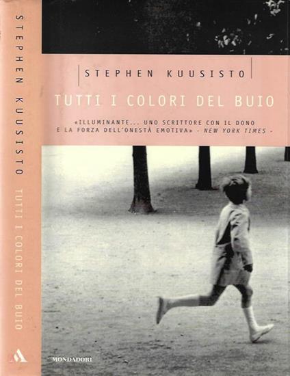 Tutti i colori del buio - Stephen Kuusisto - copertina