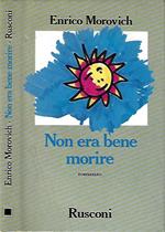 Non era bene morire