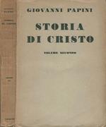 Storia di Cristo - Volume Secondo