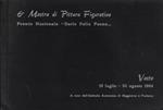 6ª Mostra di Pittura Figurativa, Premio Nazionale Carlo Della Penna, Vasto, 19 luglio - 30 agosto 1964
