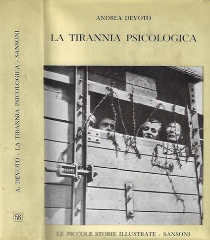La tirannia psicologica - Andrea Devoto - copertina