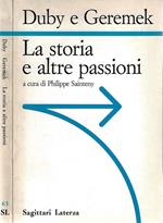 La storia e altre passioni