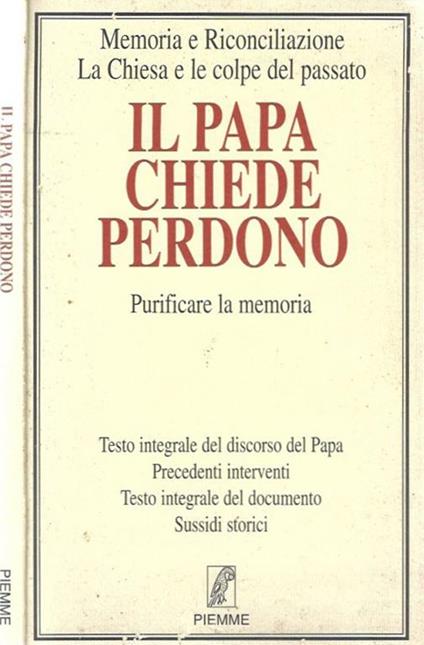 Il Papa chiede perdono - Giovanni Paolo II - copertina