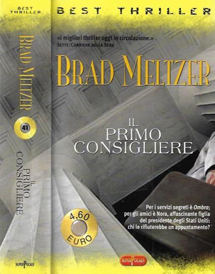 Il Primo Consigliere - Brad Meltzer - copertina