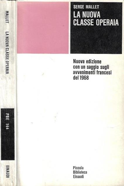 La nuova classe operaia - Serge Mallet - copertina