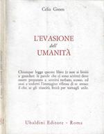 L' evasione dell'umanità