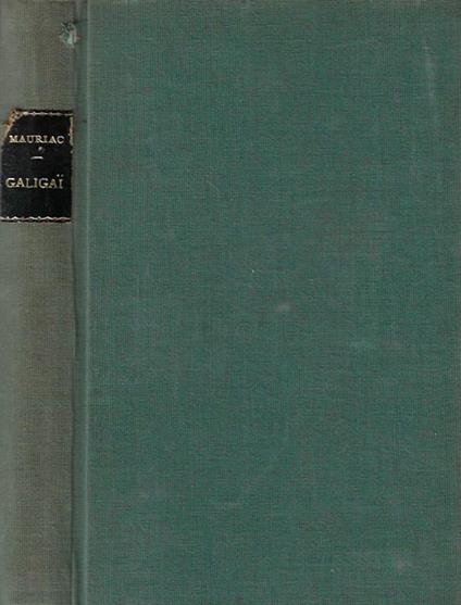 Galigai - François Mauriac - copertina