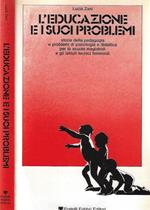 L' educazione e i suoi problemi